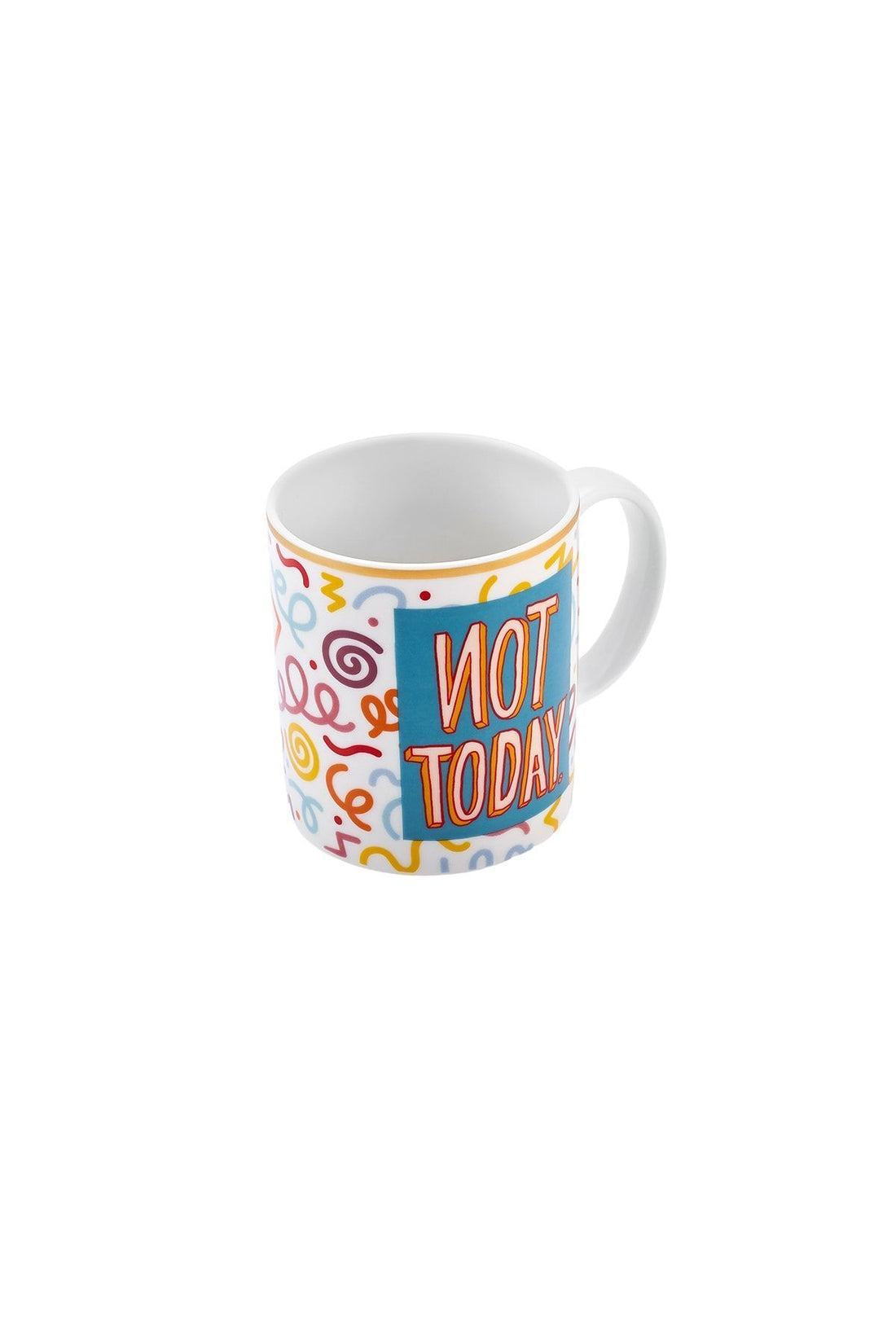 Motto Not Today Mug 360 Ml